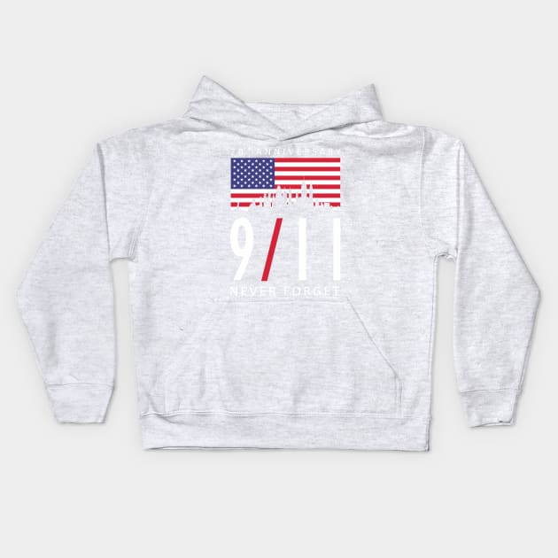 9/11 Never Forget 20th Anniversary Kids Hoodie by makram